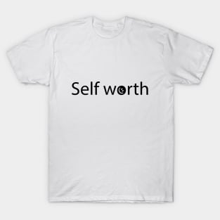 Self worth artistic design T-Shirt